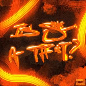 IS SHE A THOT? (Explicit)