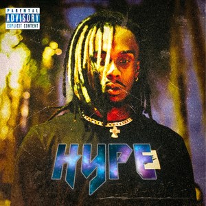 Hype (Explicit)