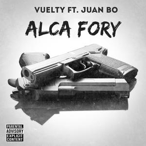 Alca Fory (feat. Vuelty & Sandy Graph) [Explicit]