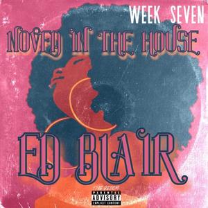 The Noved In The House (feat. Zack Bolden, Sunshine Paydro & The Noved) [Explicit]