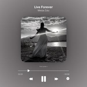 Live Forever