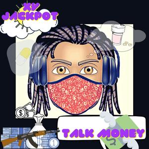 Talk Money EP (Explicit)