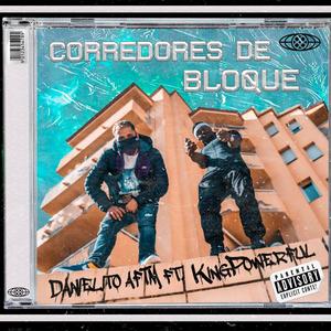 Corredores de bloque (feat. King Powerful)