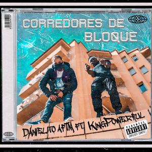 Corredores de bloque(feat. King Powerful)