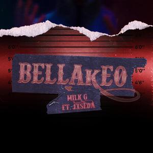 BELLAKEO (feat. Jxseda)