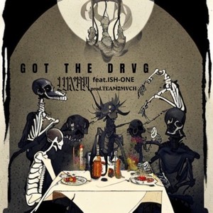 GOT THE DRVG (feat. ISH-ONE) (Explicit)