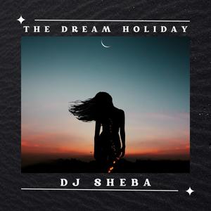 THE DREAM HOLIDAY (Extended Mix)