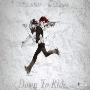 Down To Ride(feat. Raaee Rose) (Explicit)