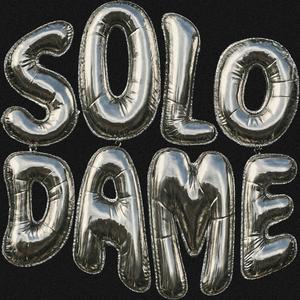 SOLO DAME (feat. Trimerson)