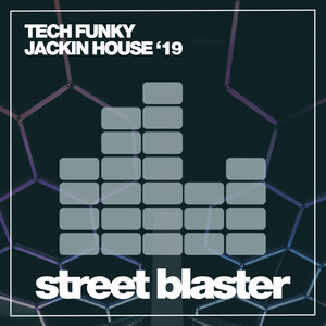 Tech Funky Jackin House '19