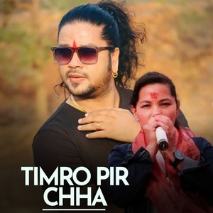 Timro Pir Chha