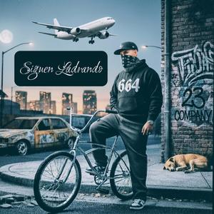 Siguen Ladrando (feat. Ro G, Serio & Stylow Nasty)