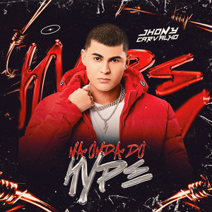 Na Onda do Hype (Explicit)