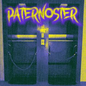 Paternoster (Explicit)