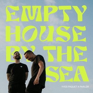 Empty House (By The Sea)