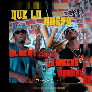QUE LO MUEVA (feat. Mundial Brecha)