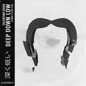 Deep Down Low (TYNAN & G-REX Flip)
