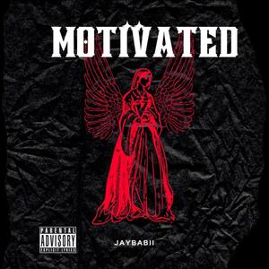 Motivated (Explicit)