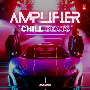 Amplifier (Chillout)