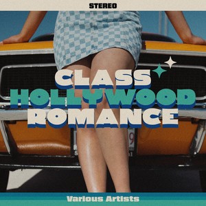 Class Hollywood Romance