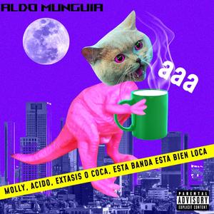 Banda Loca (Explicit)