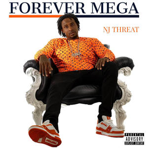 Forever Mega (Explicit)