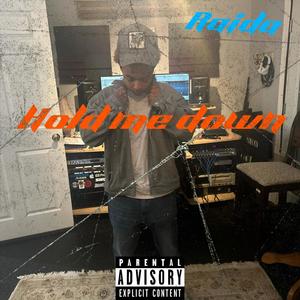 Hold Me Down (Explicit)