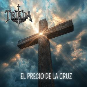 El precio de la cruz