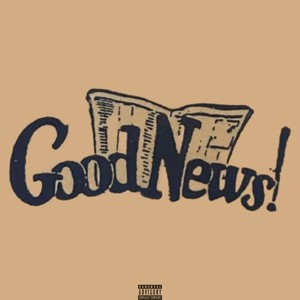 Good News (Explicit)