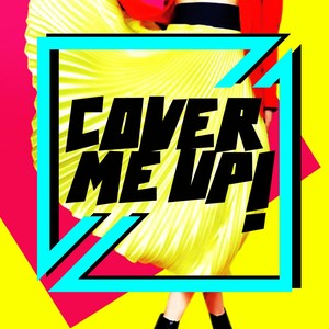 Cover Me up!