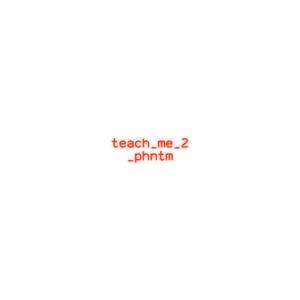 TEACH_ME_2