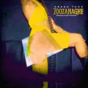 Zoozanaghe (Explicit)