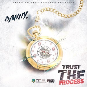 Trust the Process (Explicit)