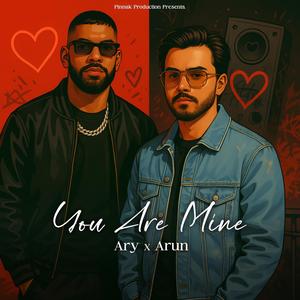 You Are Mine (feat. Ary)