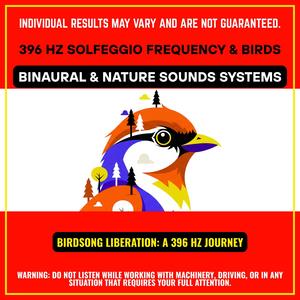 Lighthearted Lullaby: 396 Hz with Birds