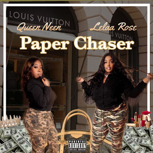 Paper Chasers (Explicit)