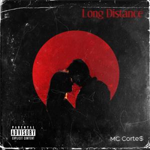 Long Distance (Explicit)