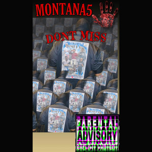 Dont Miss (3Mix) [Explicit]