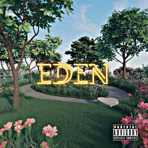 EDEN (feat. Samy Baby, Jannamy, Memi & Wizzy) [Explicit]