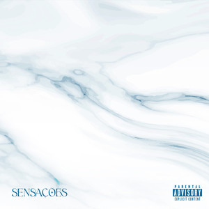 Sensações (Explicit)