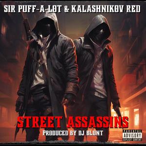 STREET ASSASSINS (feat. Kalashnikov Red) (Explicit)