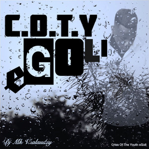 C.o.t.y Egoli - Cries of the Youth Egoli
