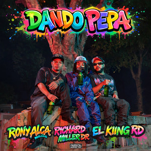 Dando Pepa (Explicit)
