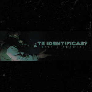 ¿te identificas? (Explicit)