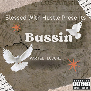 Bussin (Explicit)