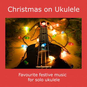 Christmas on Ukulele