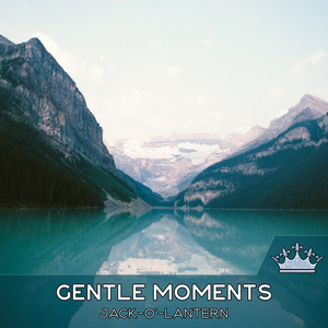 Gentle Moments