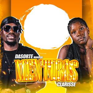 Dasorte Manuel - Mentiras (feat. Clarisse) (Explicit)