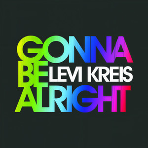 Gonna Be Alright (Naked Highway Radio Mix)