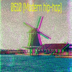 0610 (Modern Hip-hop)